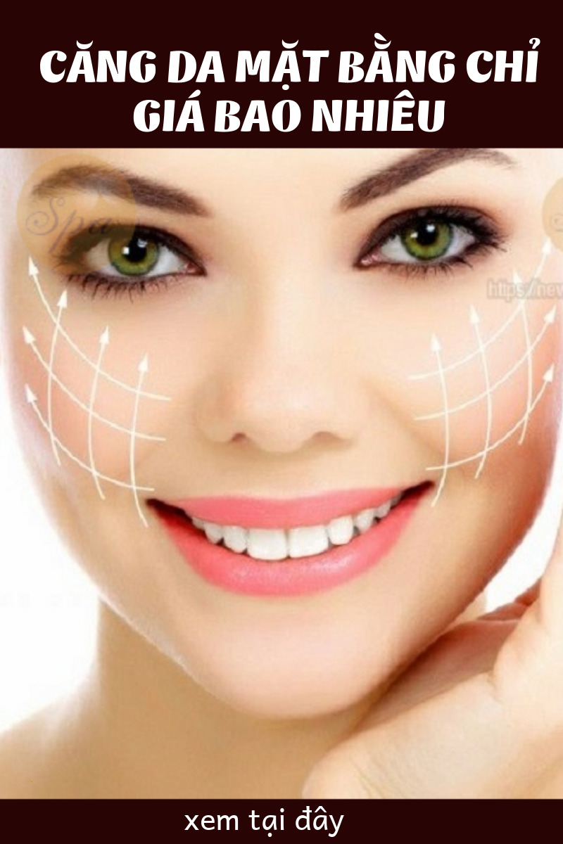 Tìm hiểu căng da mặt bằng chỉ collagen